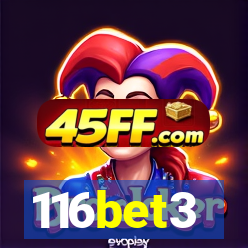 116bet3