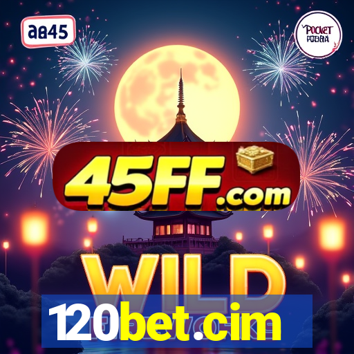 120bet.cim