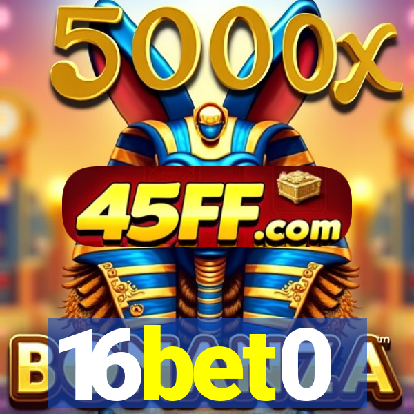16bet0