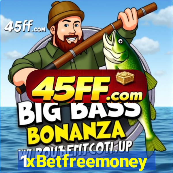 1xBetfreemoney