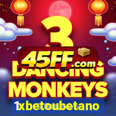 1xbetoubetano