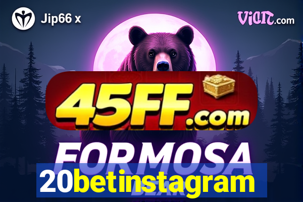 20betinstagram