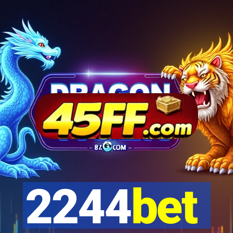 2244bet