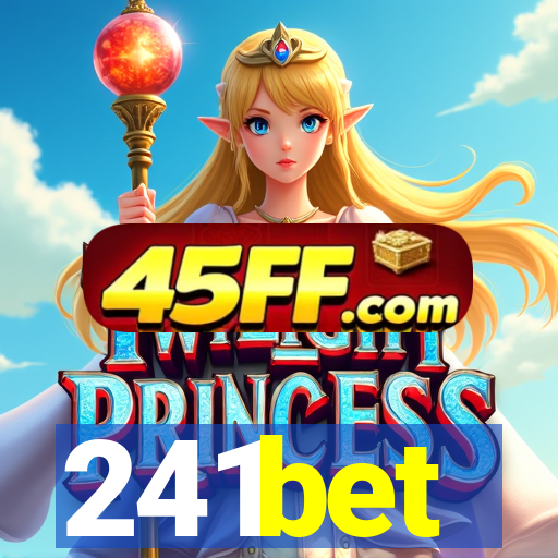 241bet
