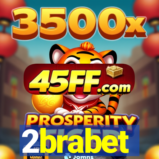 2brabet