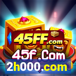 2h000.com