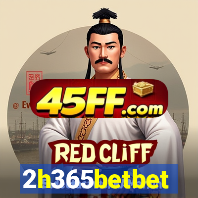 2h365betbet