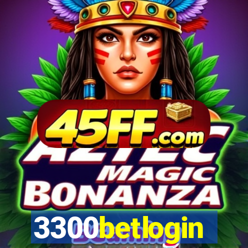 3300betlogin