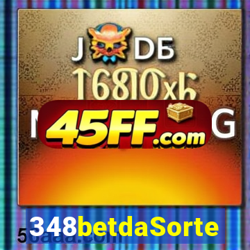 348betdaSorte