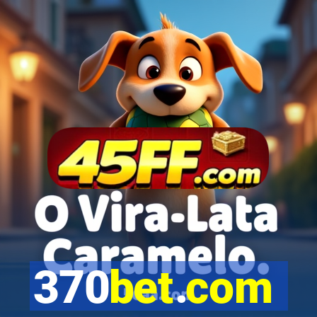 370bet.com