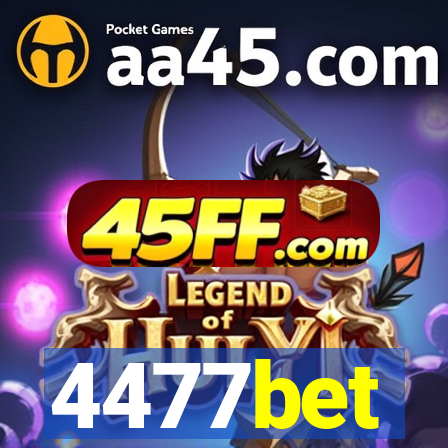 4477bet