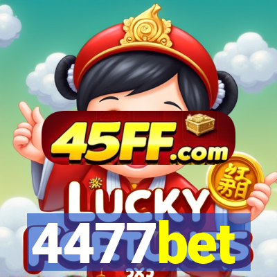 4477bet
