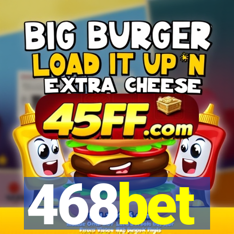 468bet