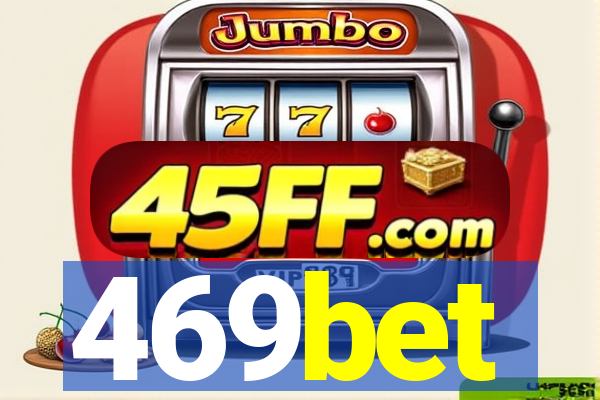 469bet