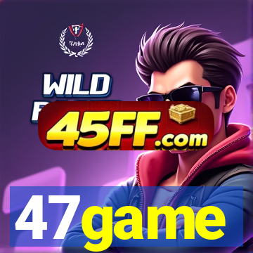 47game