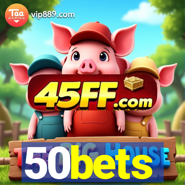 50bets