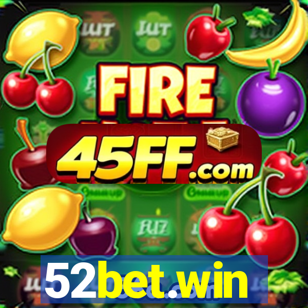 52bet.win