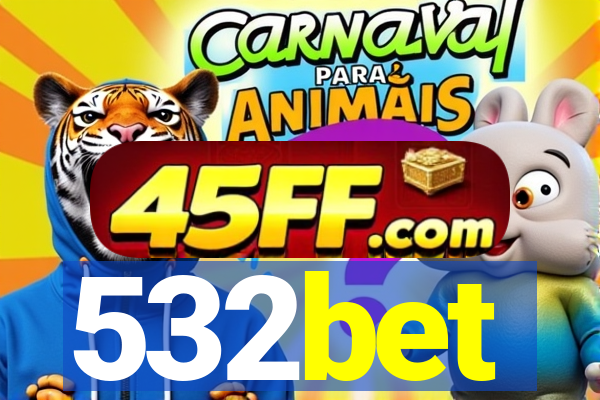 532bet