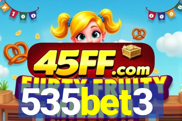 535bet3