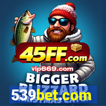 539bet.com