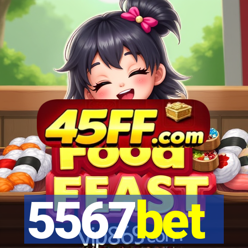 5567bet
