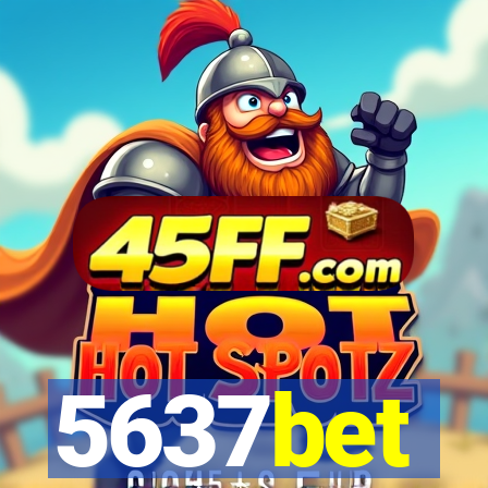 5637bet