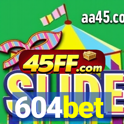 604bet