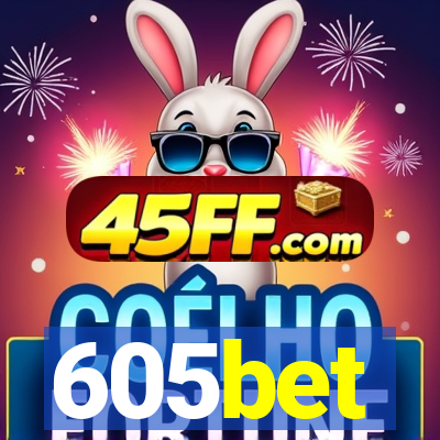605bet