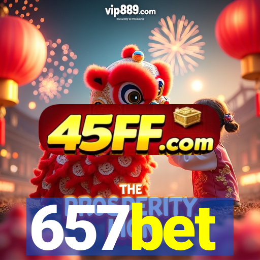 657bet