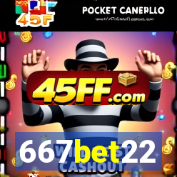 667bet22