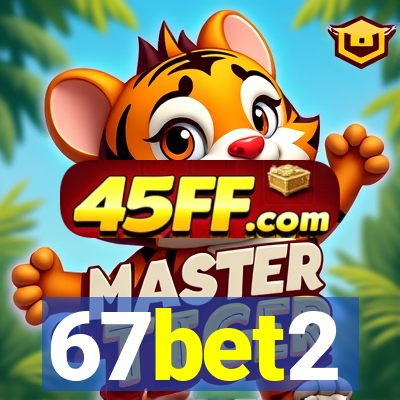 67bet2
