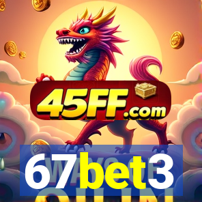 67bet3