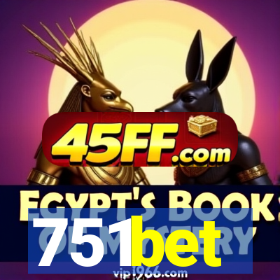 751bet