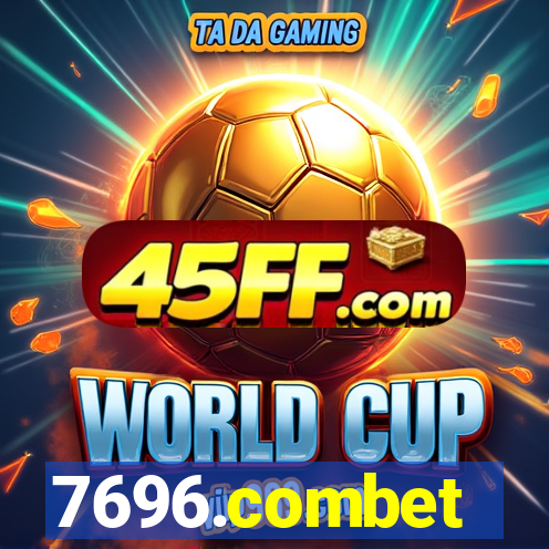 7696.combet
