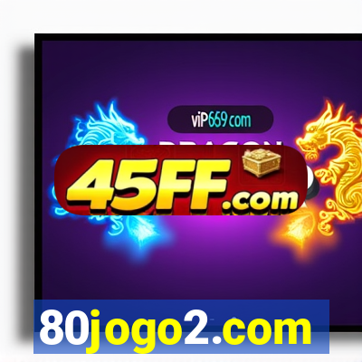80jogo2.com