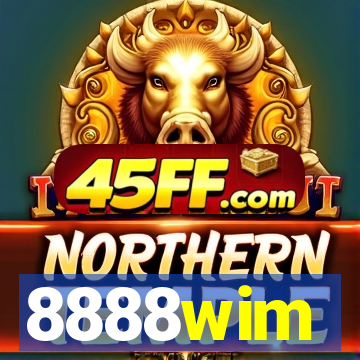 8888wim