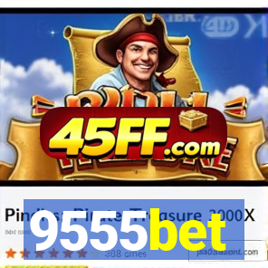 9555bet