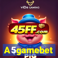 A5gamebet