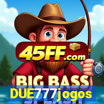DUE777jogos