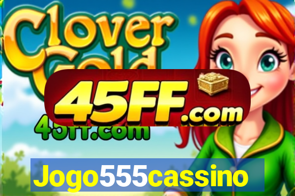 Jogo555cassino