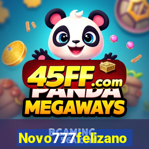 Novo777felizano
