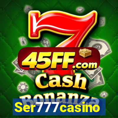 Ser777casino