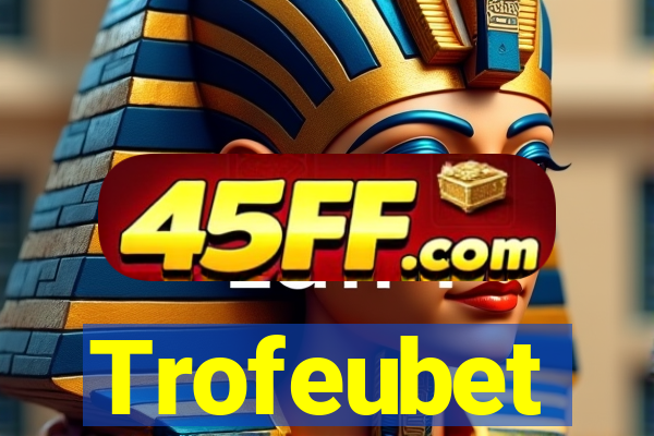 Trofeubet