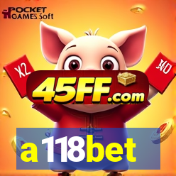 a118bet