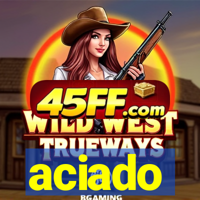 aciado