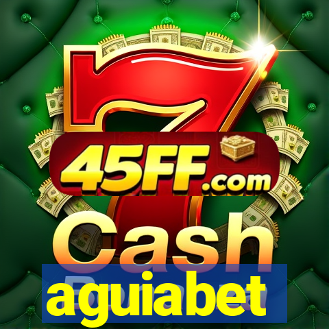 aguiabet