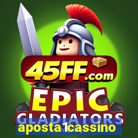 aposta1cassino
