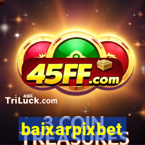 baixarpixbet
