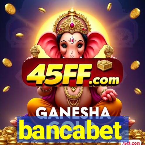 bancabet