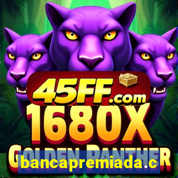 bancapremiada.com